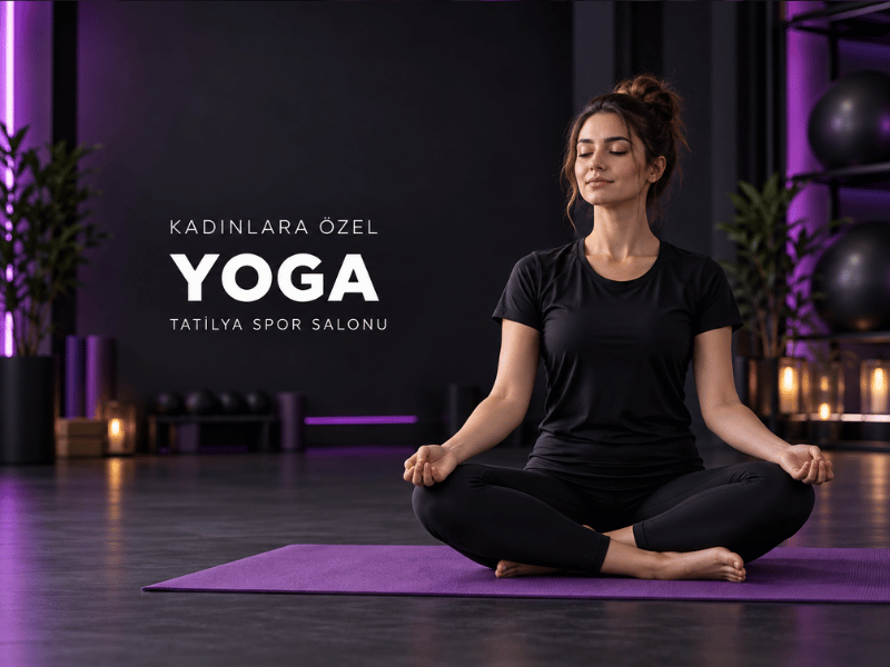 Kadınlara Özel Yoga